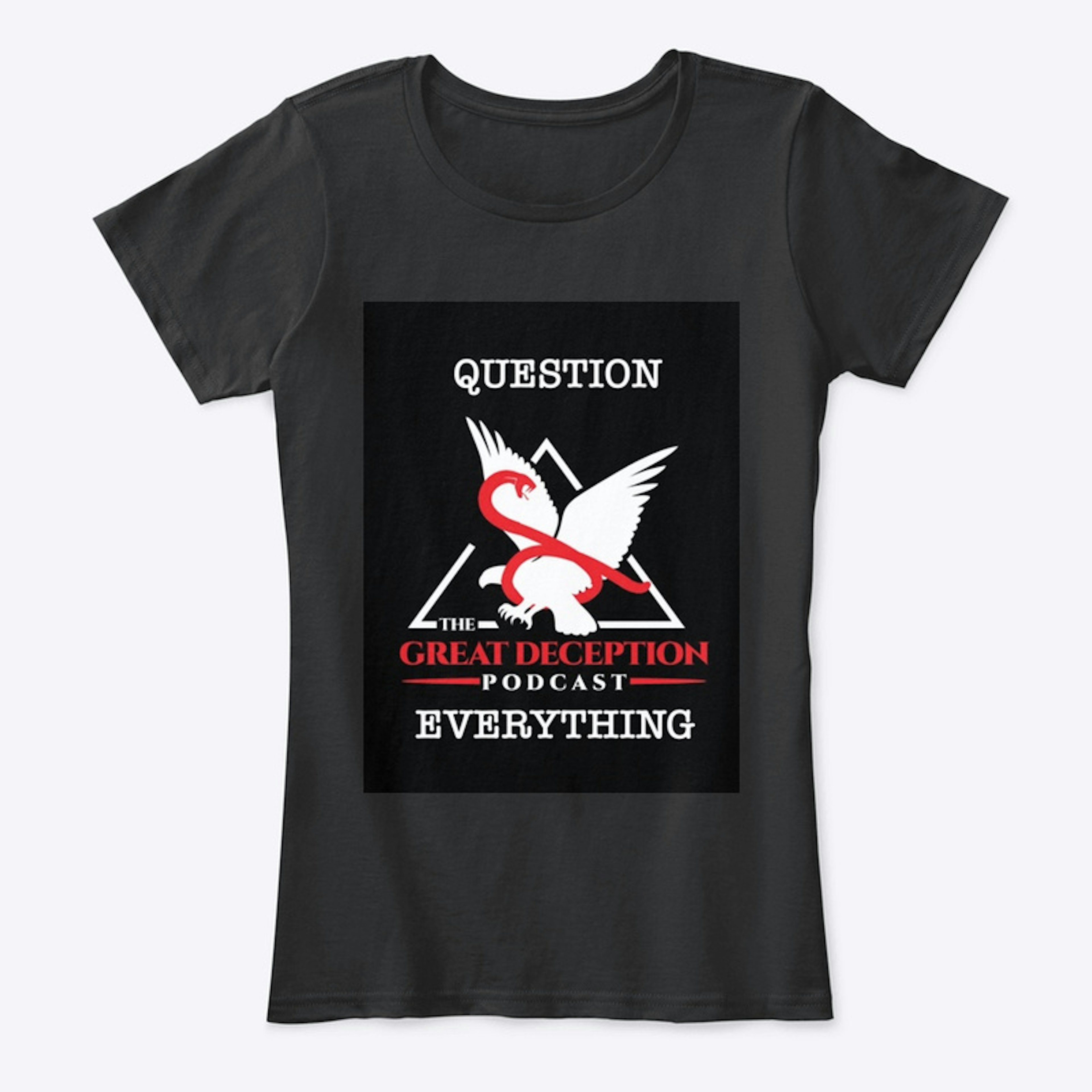 Women's Question Everything Tee